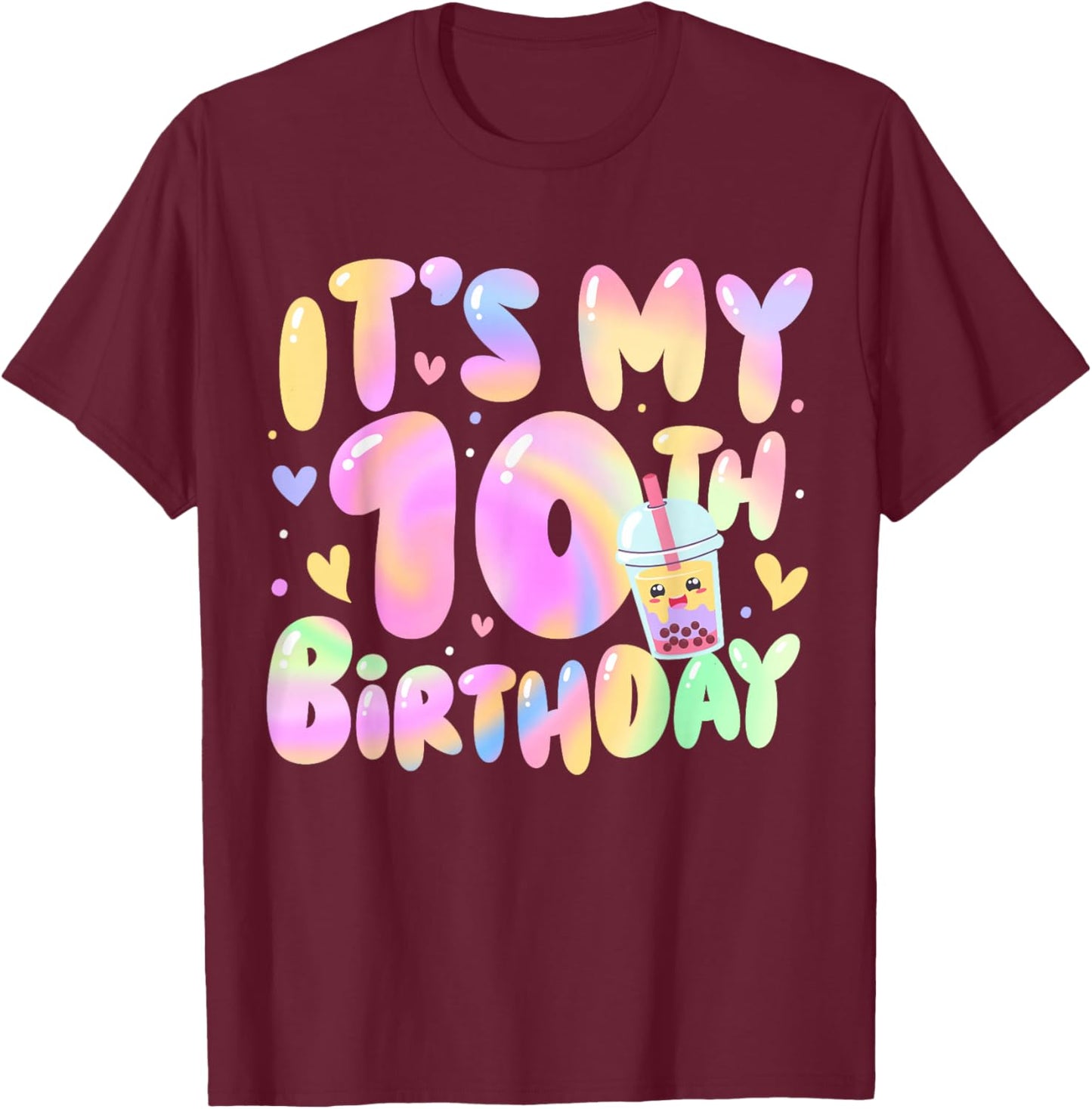 It's My 10th Birthday Bubble Boba Tea Party 10 Year Old Girl T-Shirt - T-Shirt | Maroon