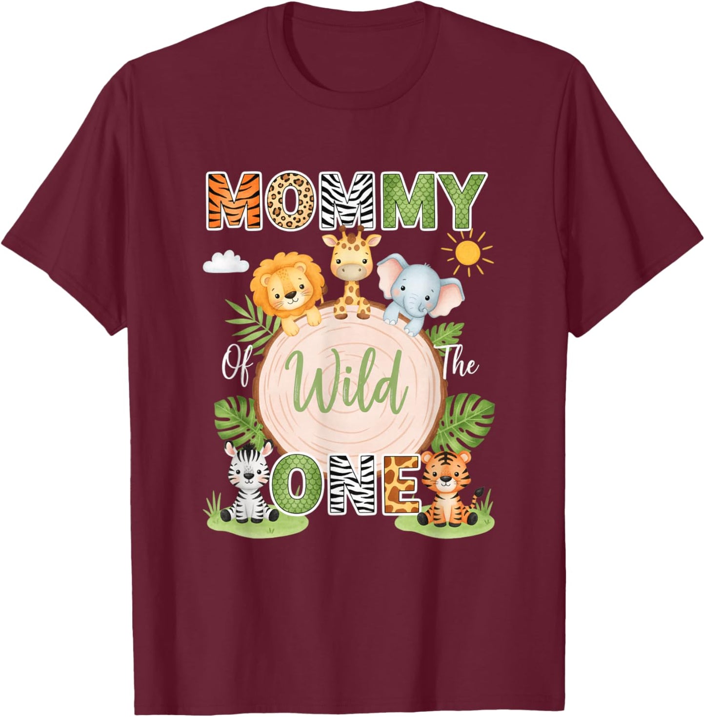 Mom Mommy of Wild One Safari Jungle 1st Birthday Family T-Shirt - T-Shirt | Maroon