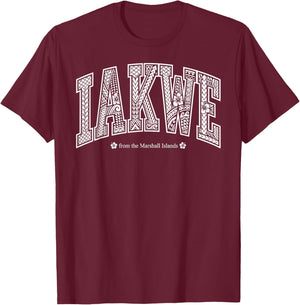 IAKWE Say Hello in Marshallese RMI T-Shirt - T-Shirt | Maroon