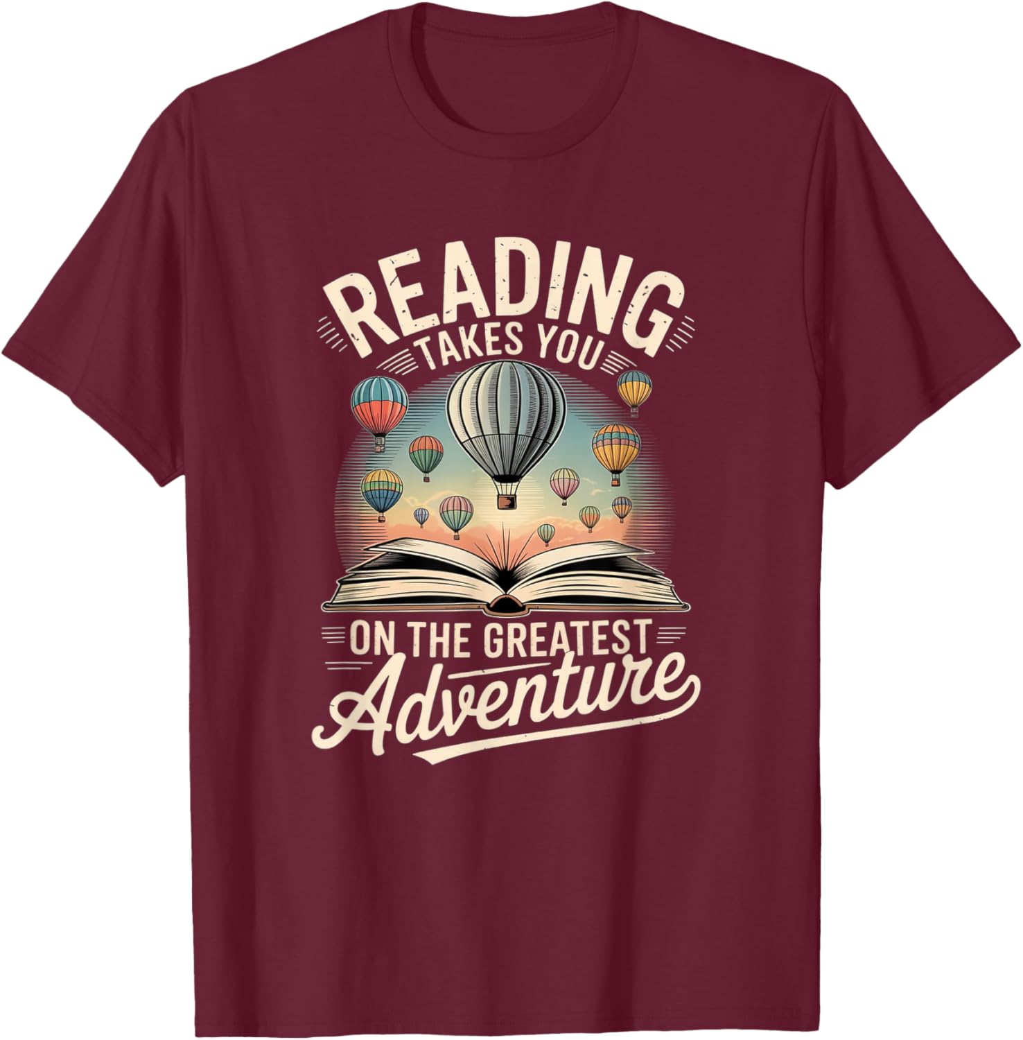Reading Takes You on Greatest Adventure Book Lover T-Shirt - T-Shirt | Maroon