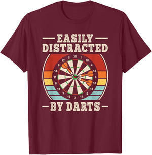 Easily Distracted by Darts Dartboard Dart Player Men Women T-Shirt - T-Shirt | Maroon