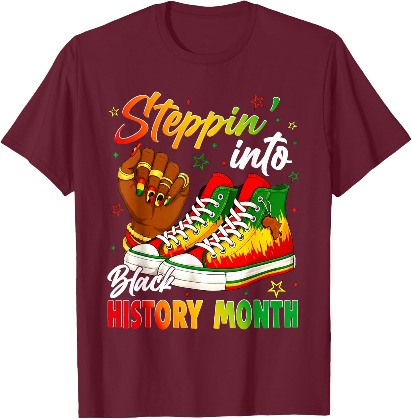 Stepping Into Sneakers Black History Month Black Girls T-Shirt - T-Shirt | Maroon
