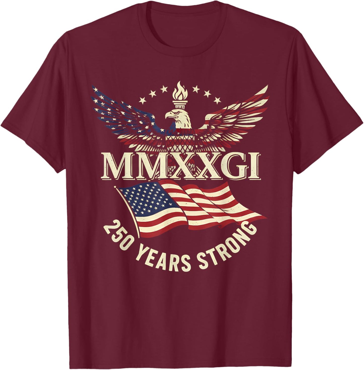 Flag Vintage 250 Years American 1776 2026 250th USA Birthday T-Shirt - T-Shirt | Maroon