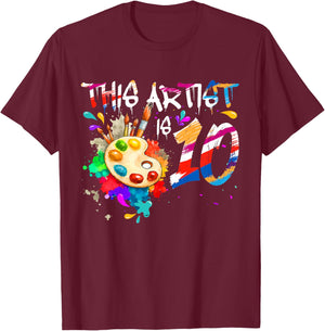 This Artist is 10 Years Old Birthday 10th Painting Art Party T-Shirt - T-Shirt | Maroon