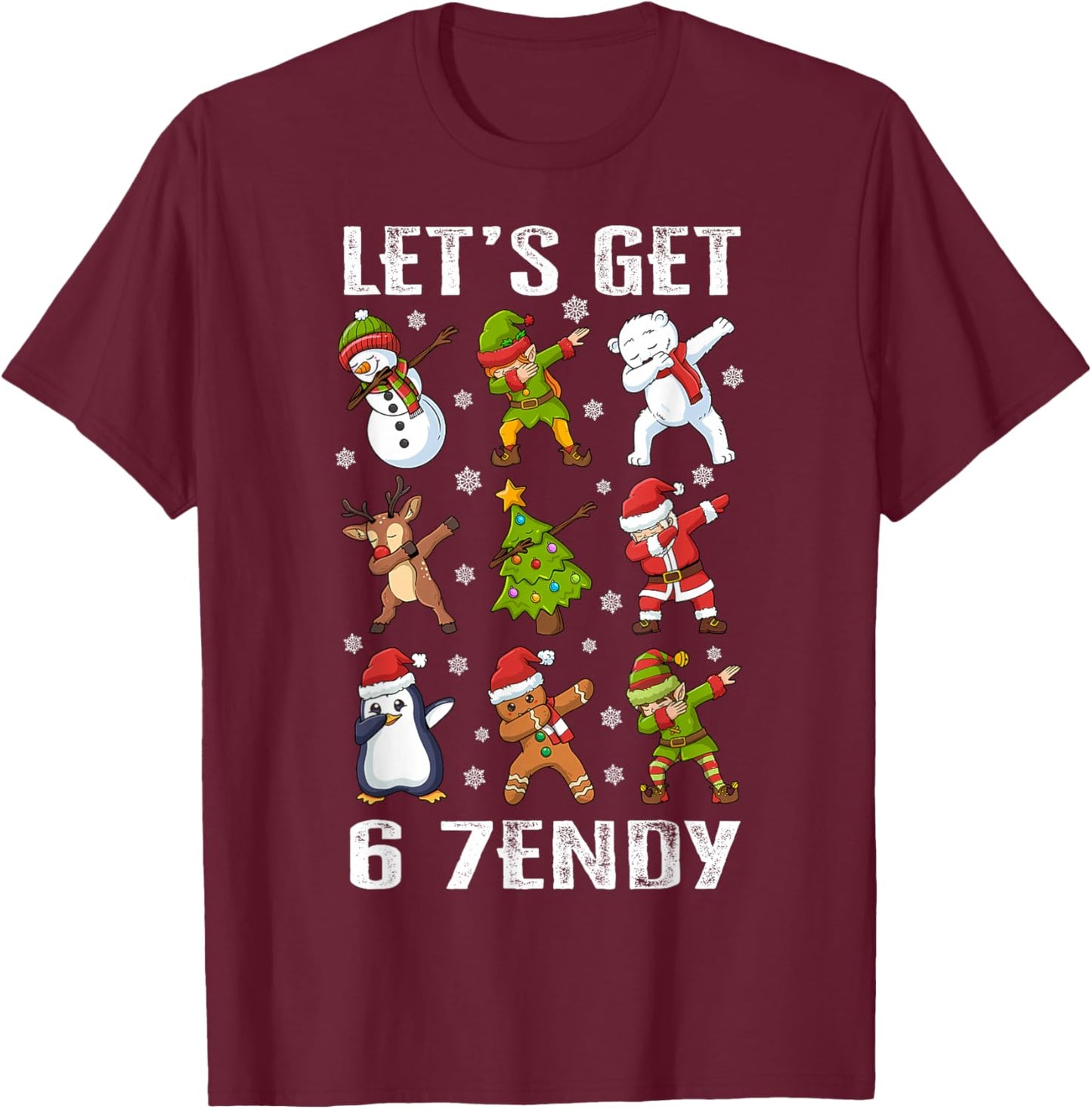 Let's Get 6 7endy Six Seven 67 Christmas Dabbing Santa Dab T-Shirt - T-Shirt | Maroon