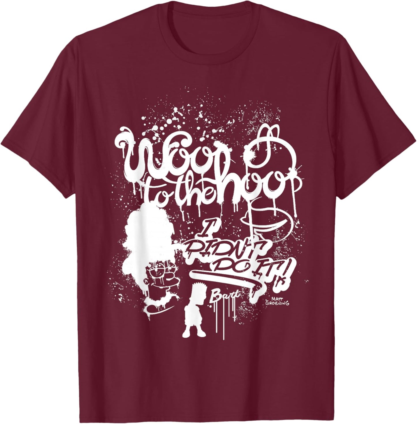 The Simpsons Bart Woo to The Hoo I Ride The Pen Graffiti T-Shirt - T-Shirt | Maroon