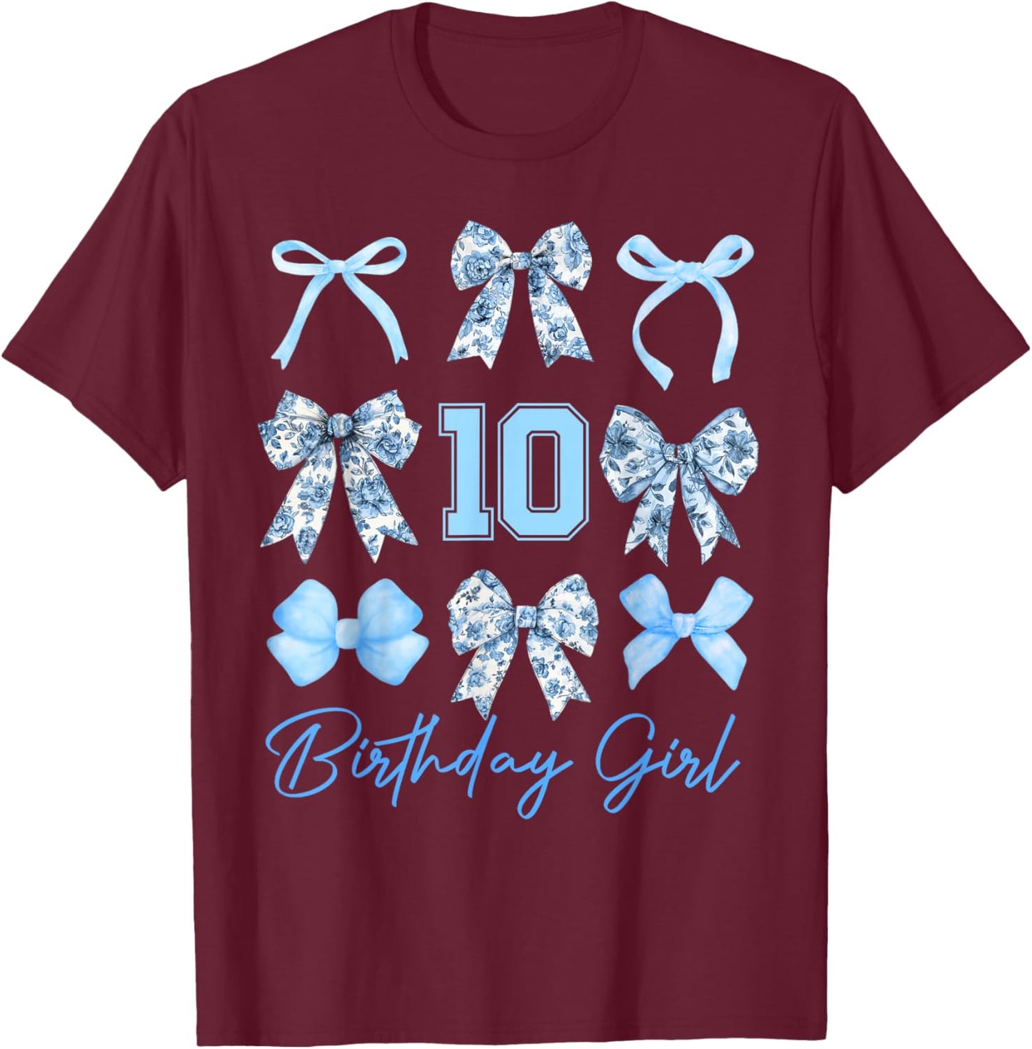 10th Birthday Girl Blue Toile Coquette Bow 10 Year Old T-Shirt - T-Shirt | Maroon