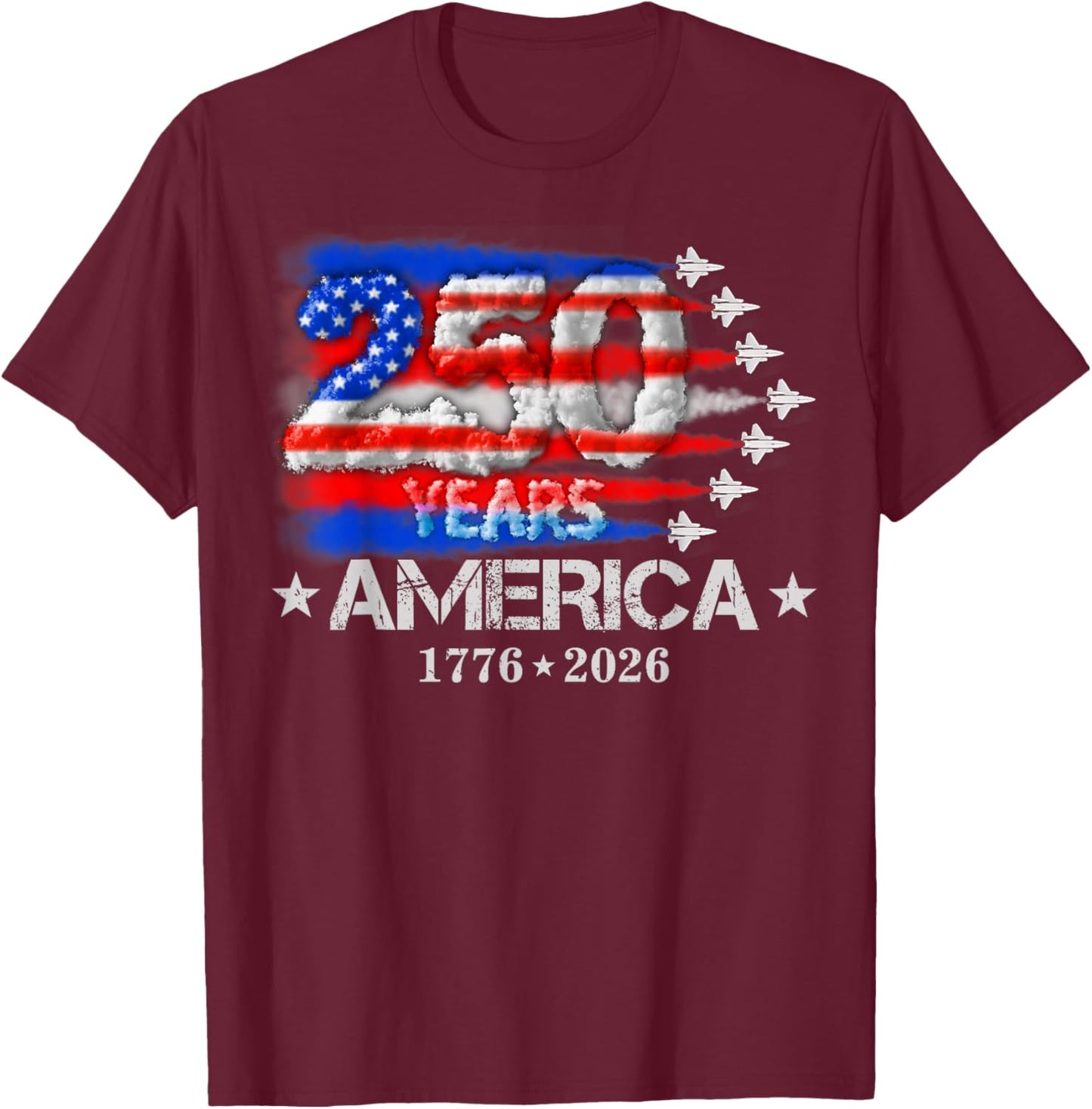 250 Years 1776 2026 250th Vintage 4th July American Flag T-Shirt - T-Shirt | Maroon