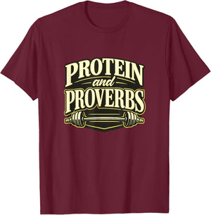 Protein and Proverbs Inspirational Faith-Based Lifting Gifts T-Shirt - T-Shirt | Maroon