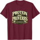 Protein and Proverbs Inspirational Faith-Based Lifting Gifts T-Shirt - T-Shirt | Maroon