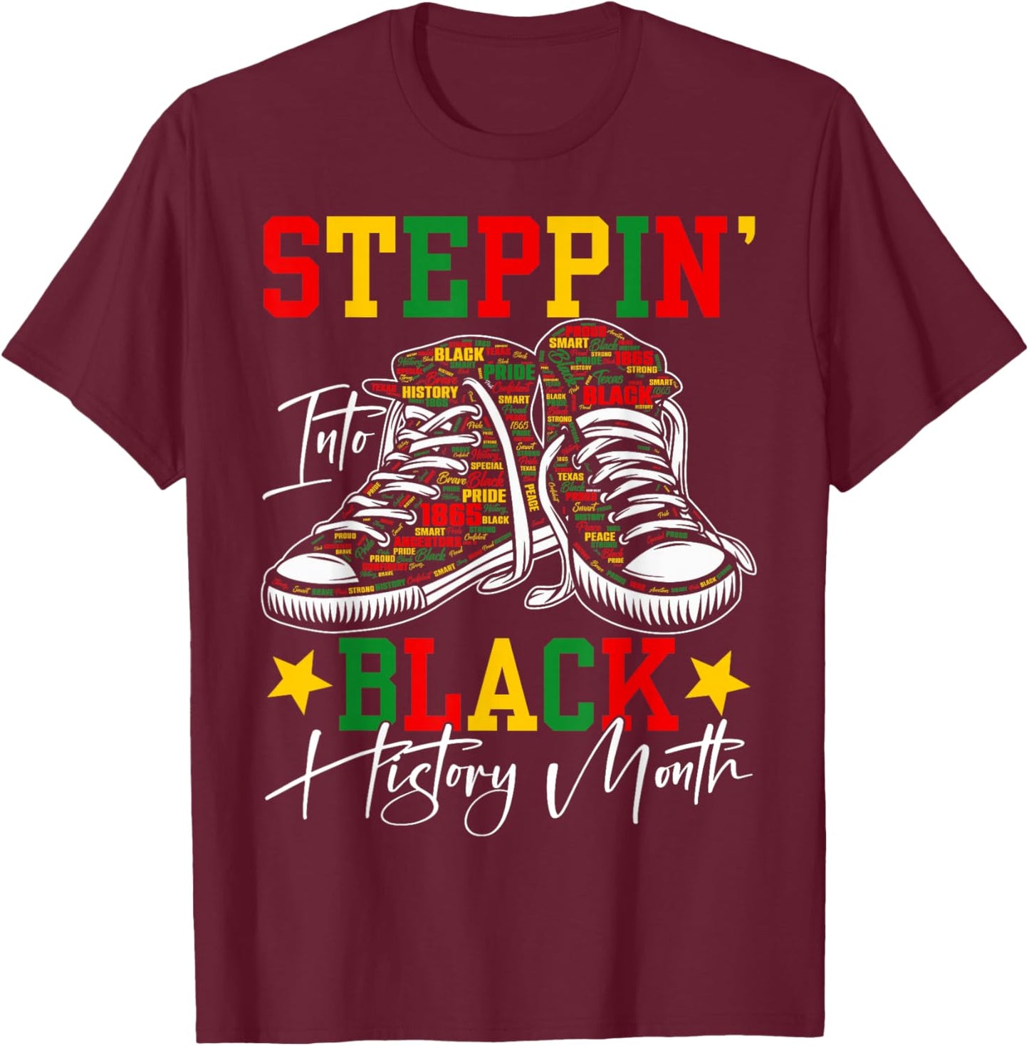 Steppin' Into Black History Month African American Women Men T-Shirt - T-Shirt | Maroon