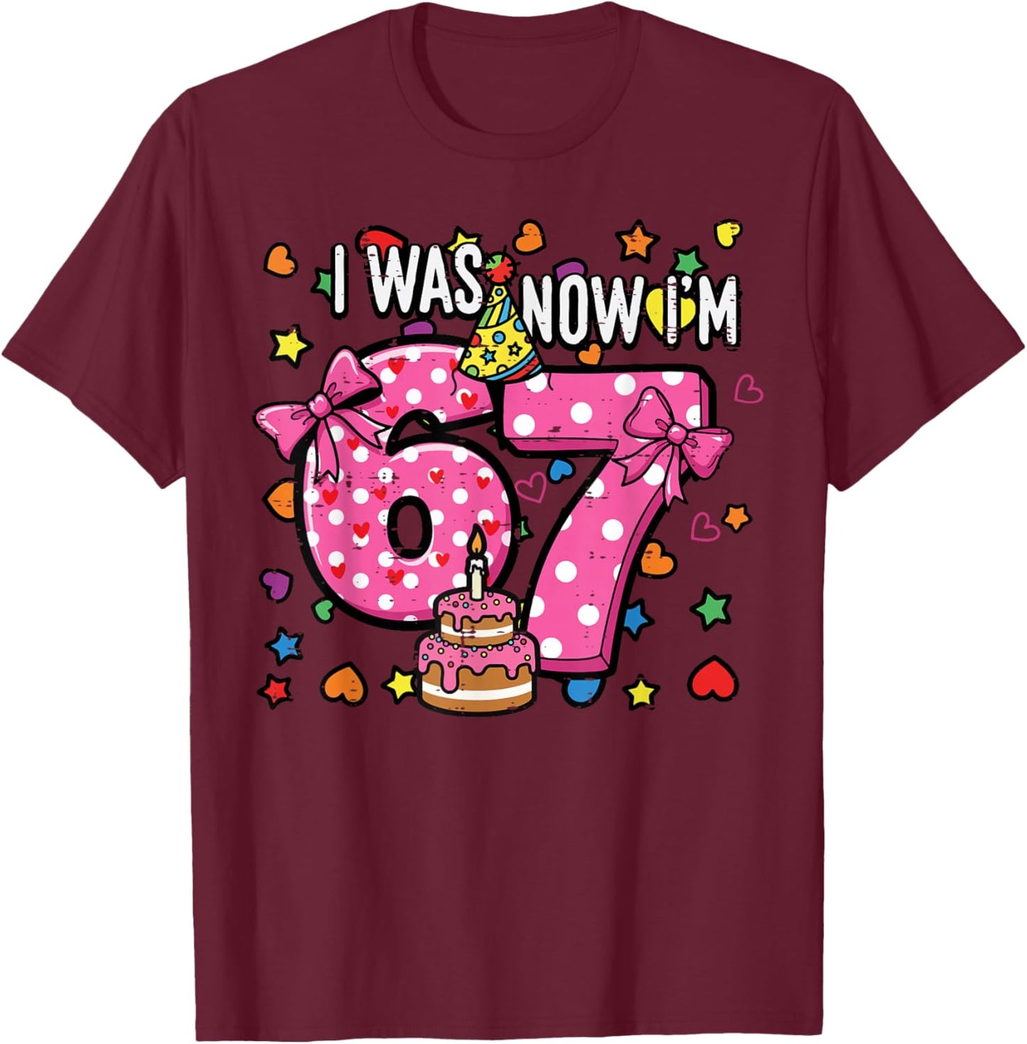 I was 6 Now Im 7 Bow Cake 7th Birthday 67 Girls Kids Youth T-Shirt - T-Shirt | Maroon