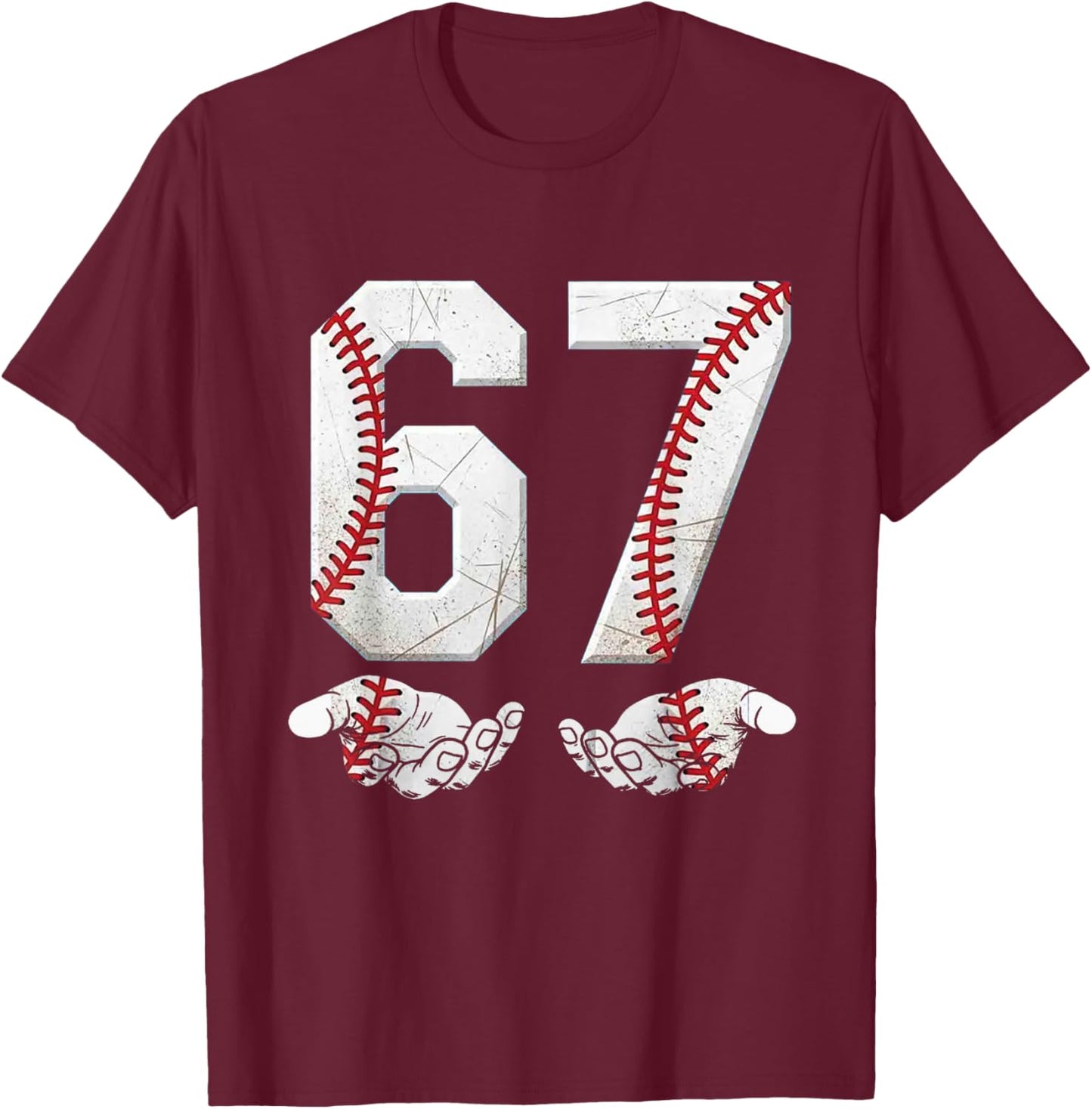 67 Six Seven Number 6 7 Meme Baseball Six Seven for Boys Men T-Shirt - T-Shirt | Maroon