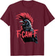 F-Caw-F Crow Funny Gothic Moon Black Bird Halloween T-Shirt - T-Shirt | Maroon