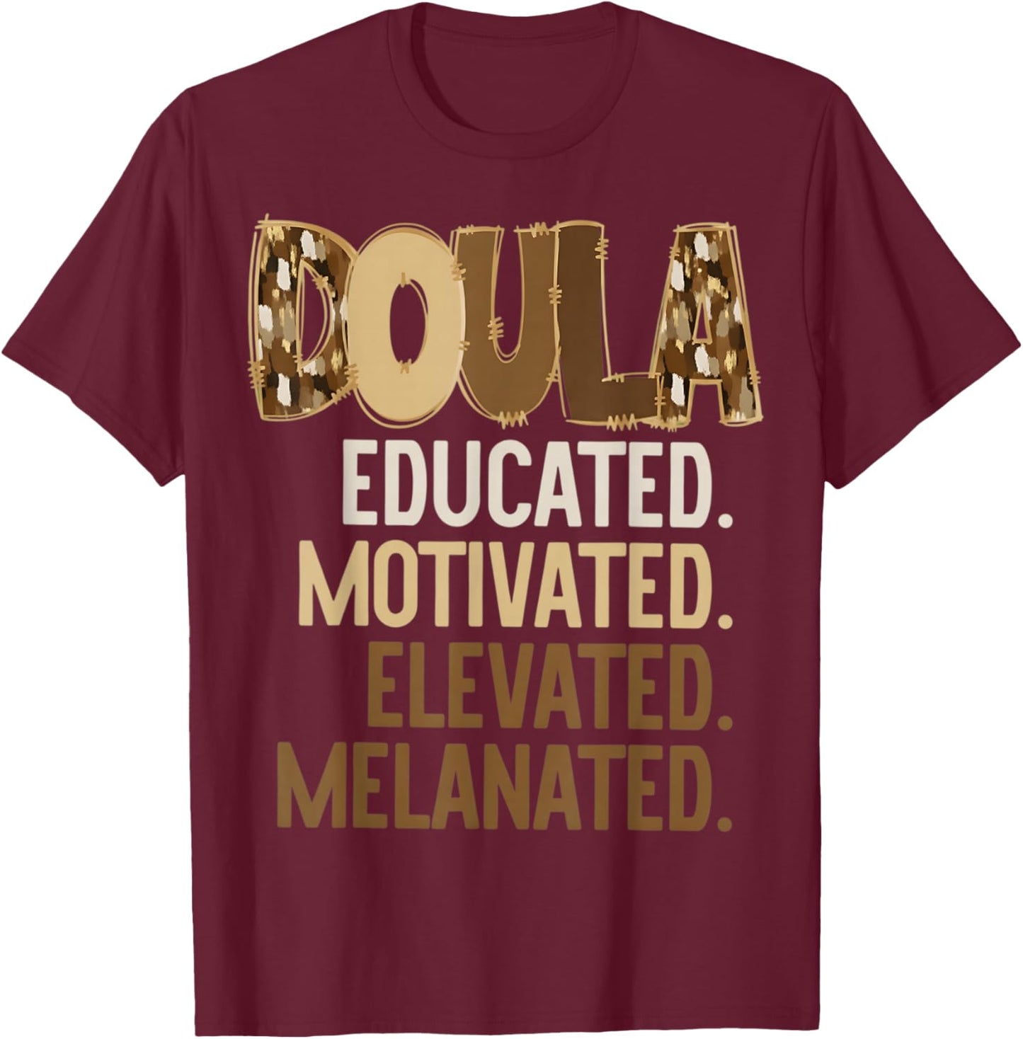Black Woman Doula – Midwife Student T- Doula Graduation Gift T-Shirt - T-Shirt | Maroon