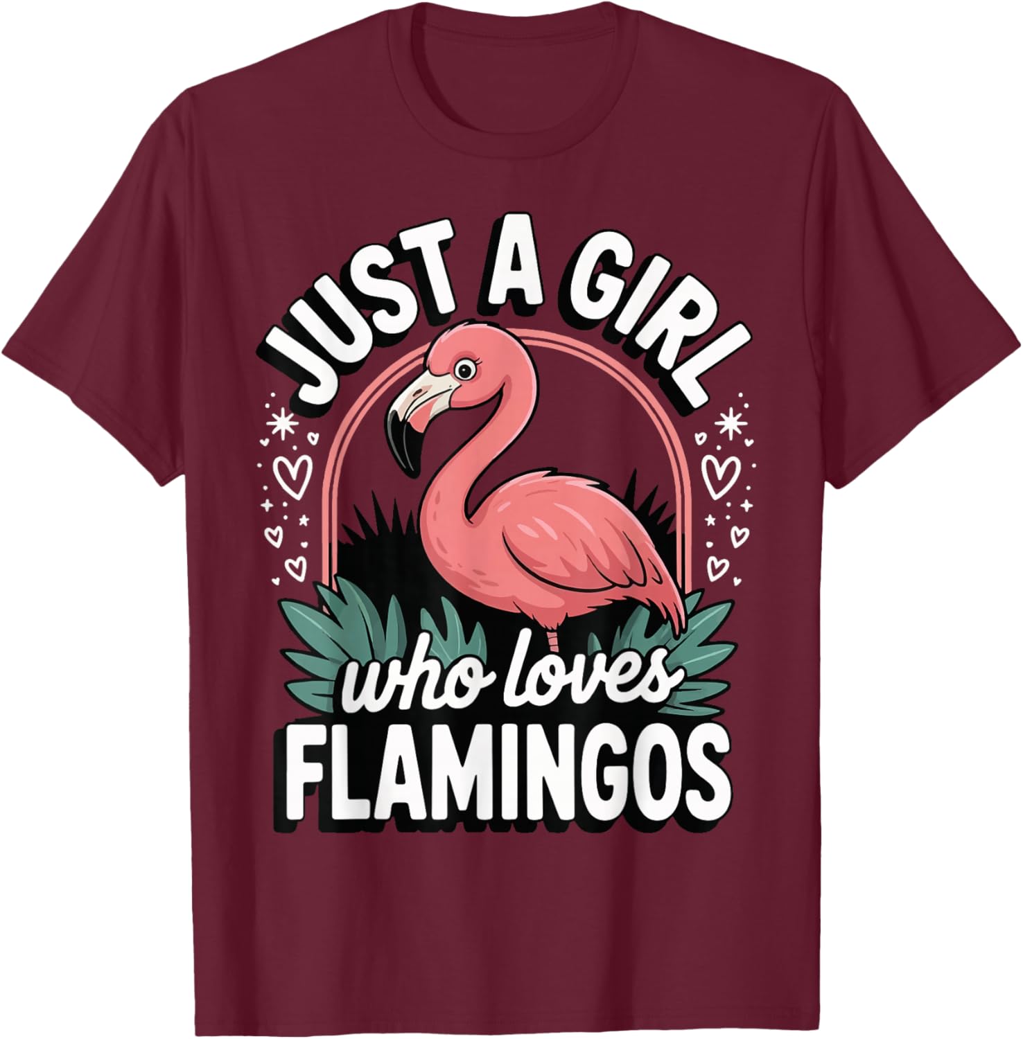 Just A Girl Who Loves Flamingos T-Shirt - T-Shirt | Maroon