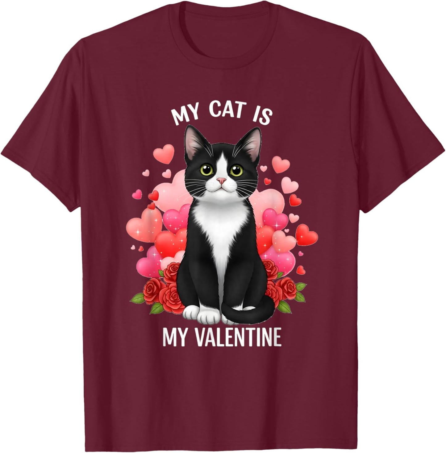 My Cat is My Valentine Tuxedo Cat Lover Women Girls T-Shirt - T-Shirt | Maroon