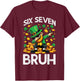 6 7 St Patricks Day Six Seven Bruh Leprechaun 67 Kids Youth T-Shirt - T-Shirt | Maroon