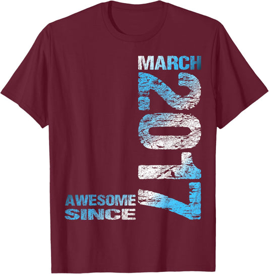 Awesome Since March 2017 9th Birthday T-Shirt - T-Shirt | Maroon