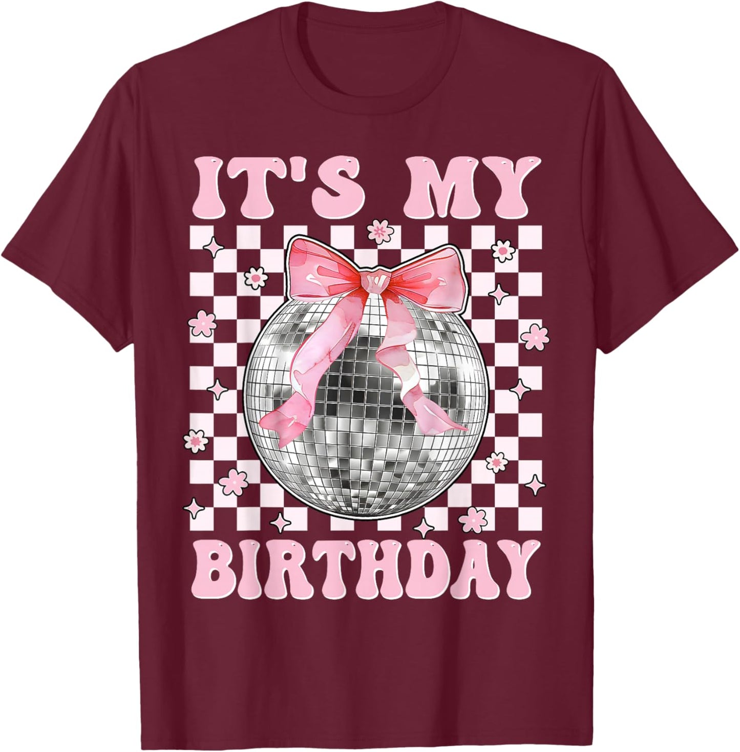 Groovy It's My Birthday Teens Girls Disco Ball Coquette Bow T-Shirt - T-Shirt | Maroon
