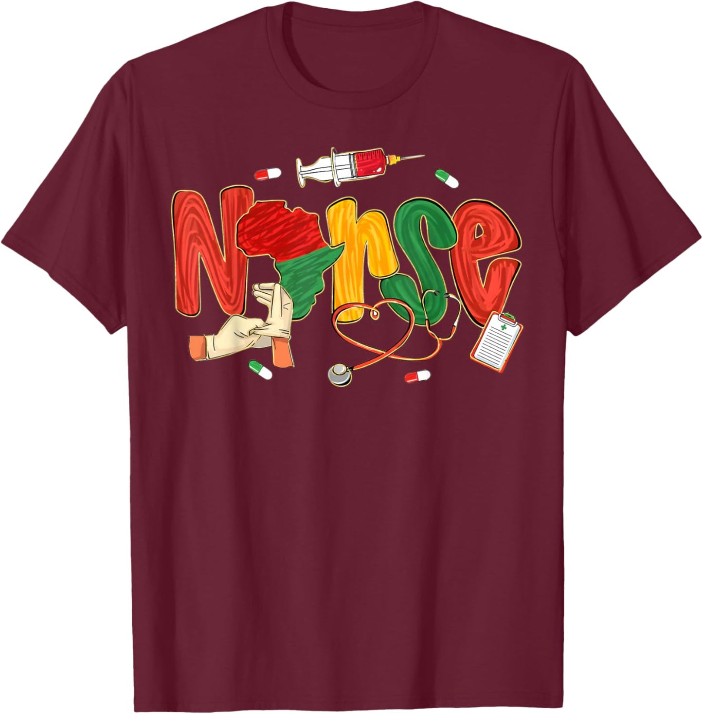 Nurse Black History Black Nurse African Juneteenth T-Shirt - T-Shirt | Maroon
