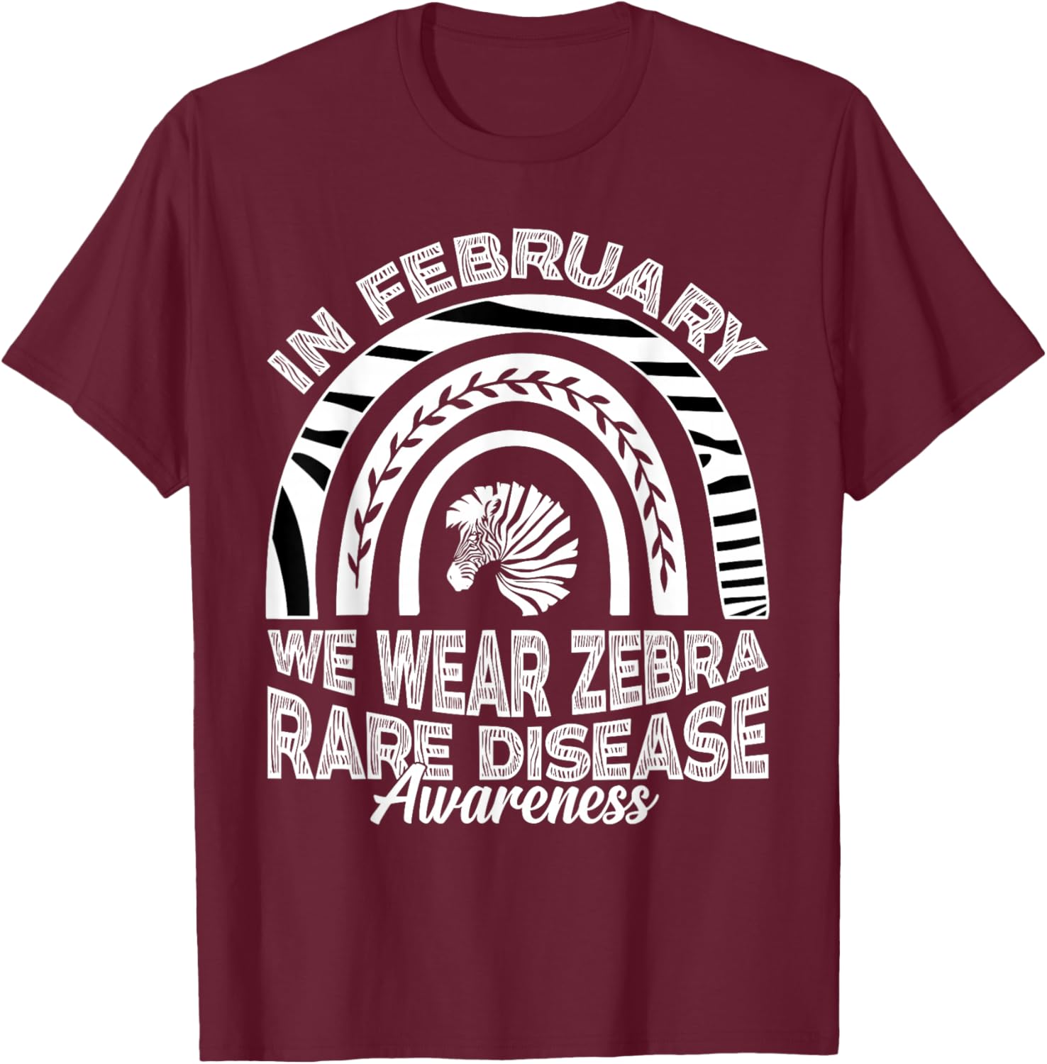in February We Wear Zebra Ribbon Rare Disease Awareness T-Shirt - T-Shirt | Maroon