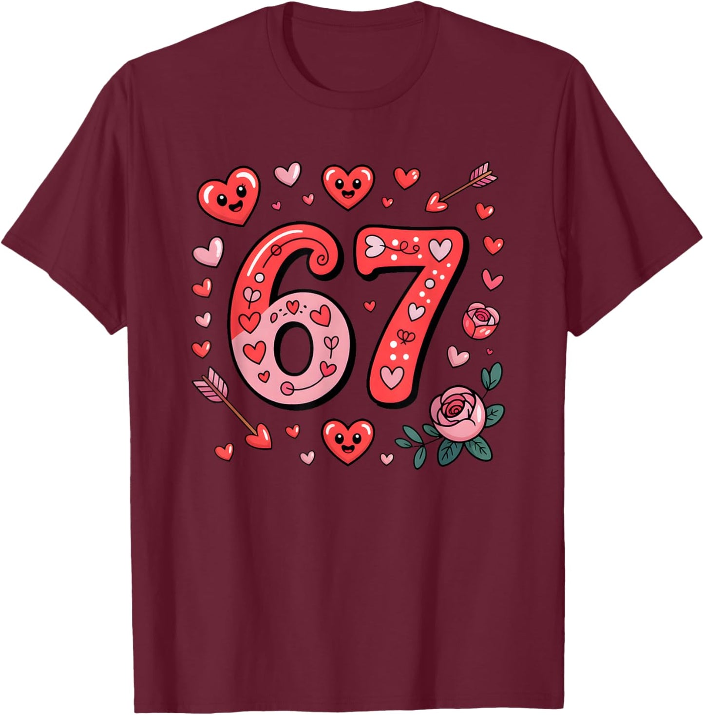 67 Valentines Meme Cute 67 Hearts and Flowers Valentine T-Shirt - T-Shirt | Maroon