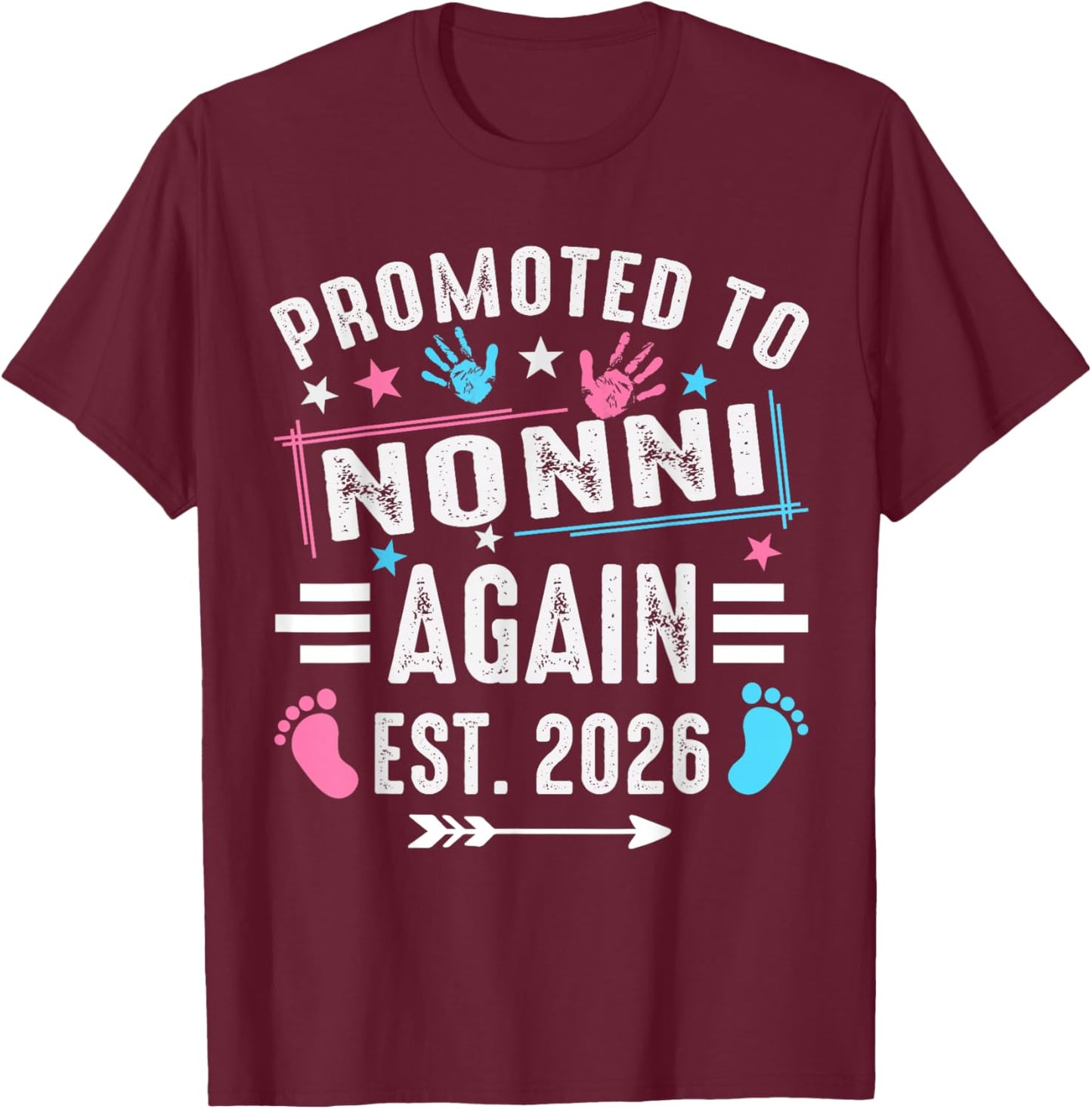 Promoted to Nonni Again Est 2026 T-Shirt - T-Shirt | Maroon