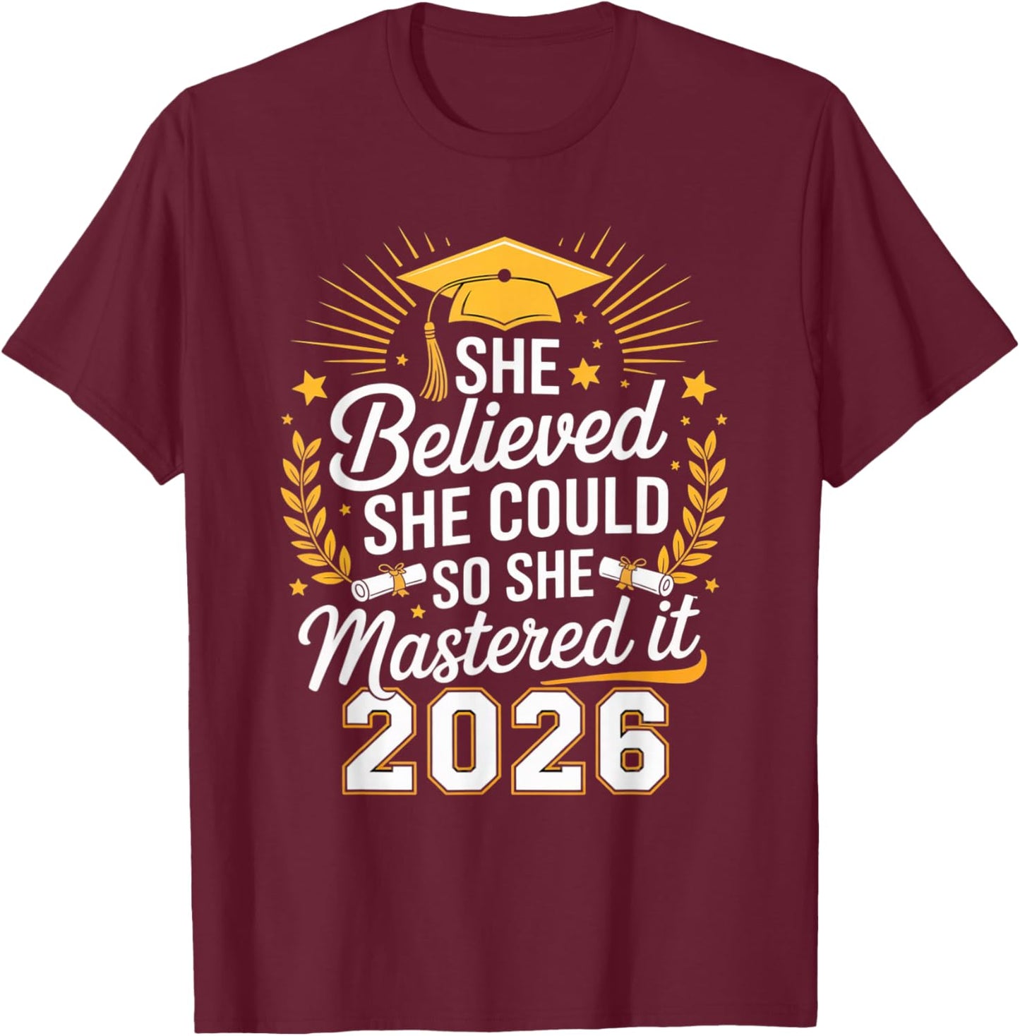 Gifts for Master's Degree Women Graduation 2026 Mastered It T-Shirt - T-Shirt | Maroon