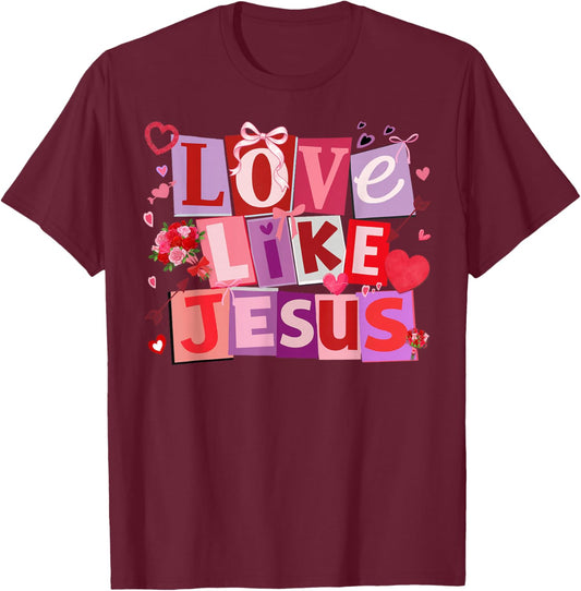 Retro Love Like Jesus Christian Valentines Bible Verse T-Shirt - T-Shirt | Maroon