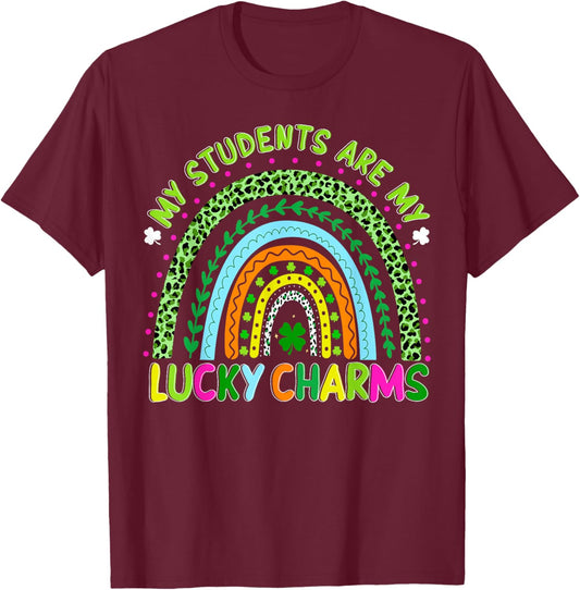 St Patricks Day My Students are My Lucky Charms Teacher T-Shirt - T-Shirt | Maroon