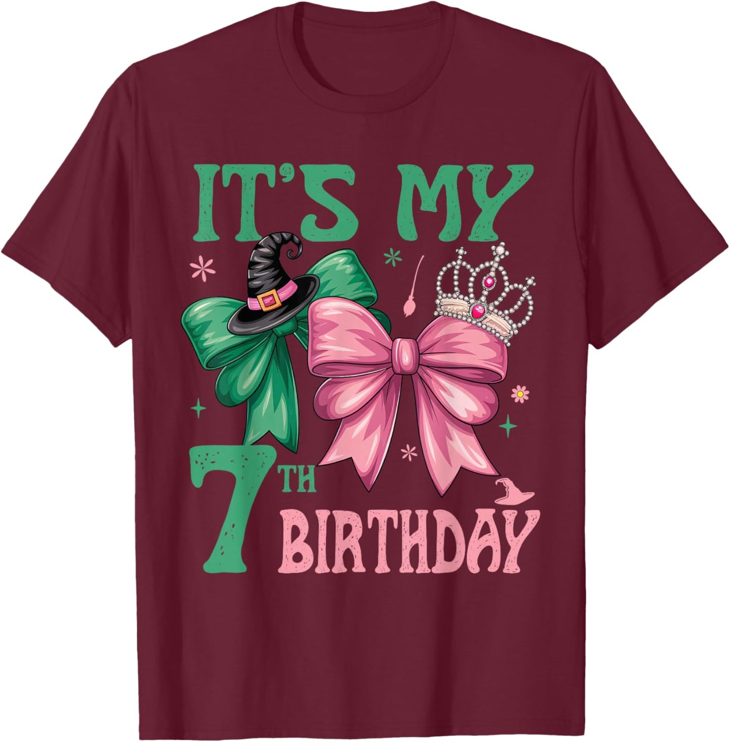 7th Birthday Girl Its My 7th Birthday Witch Pink and Green T-Shirt - T-Shirt | Maroon