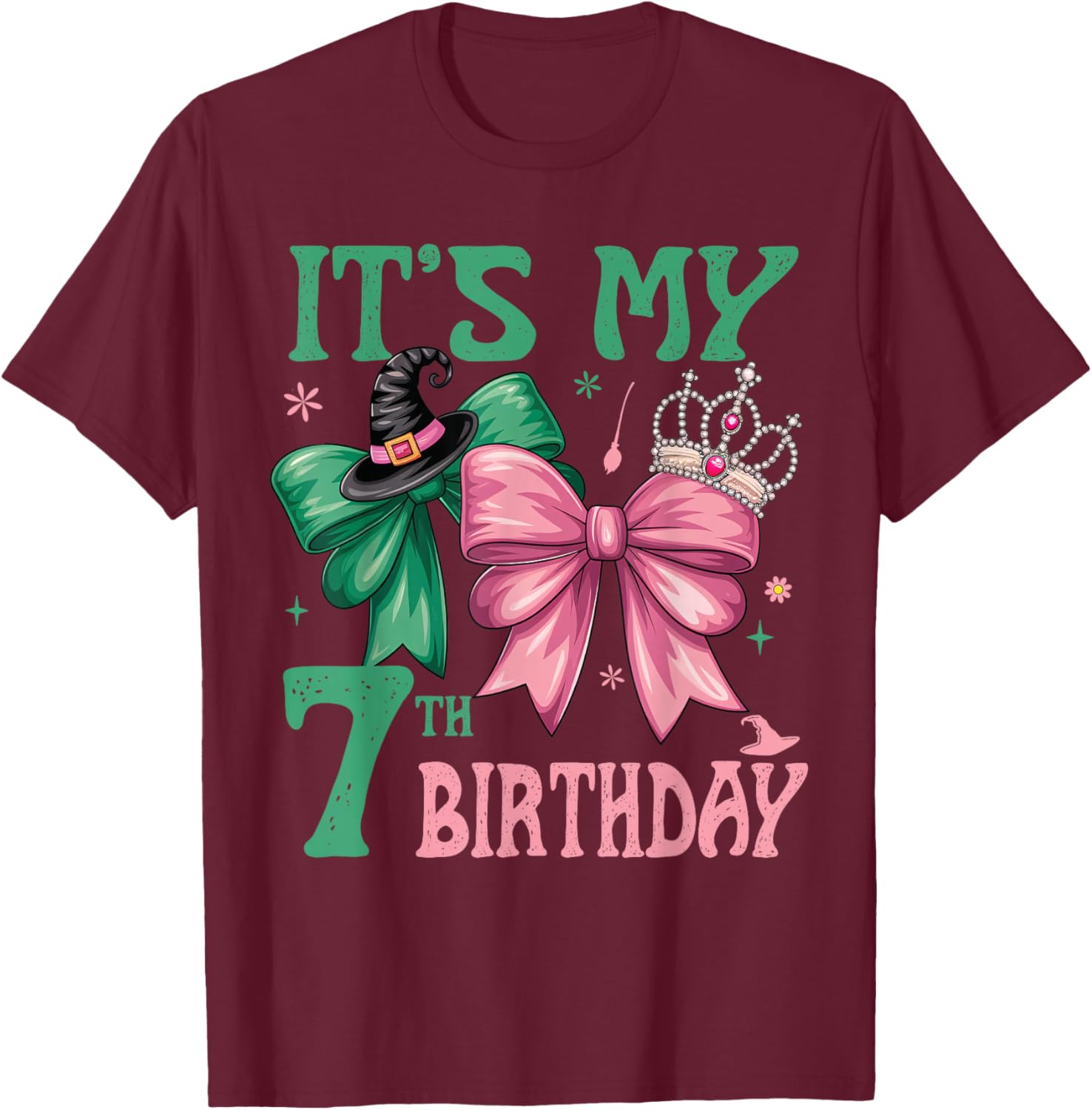 7th Birthday Girl Its My 7th Birthday Witch Pink and Green T-Shirt - T-Shirt | Maroon