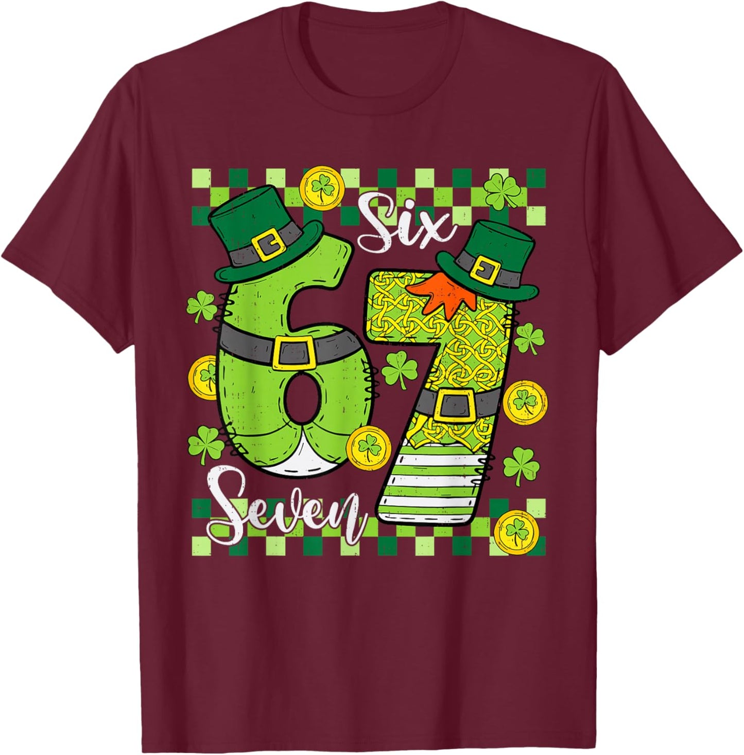St Patricks Day 67 Six Seven 6 7 Meme Boys Girls Teens Kids T-Shirt - T-Shirt | Maroon