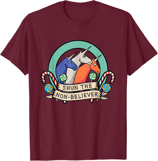Shun The Non-Believer Funny Unicorn Meme Humo T-Shirt - T-Shirt | Maroon