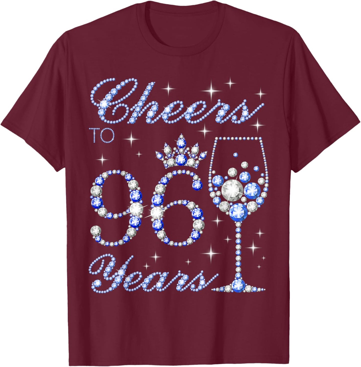 Cheers to 96 Years Old 96th Birthday Blue Style Women T-Shirt - T-Shirt | Maroon