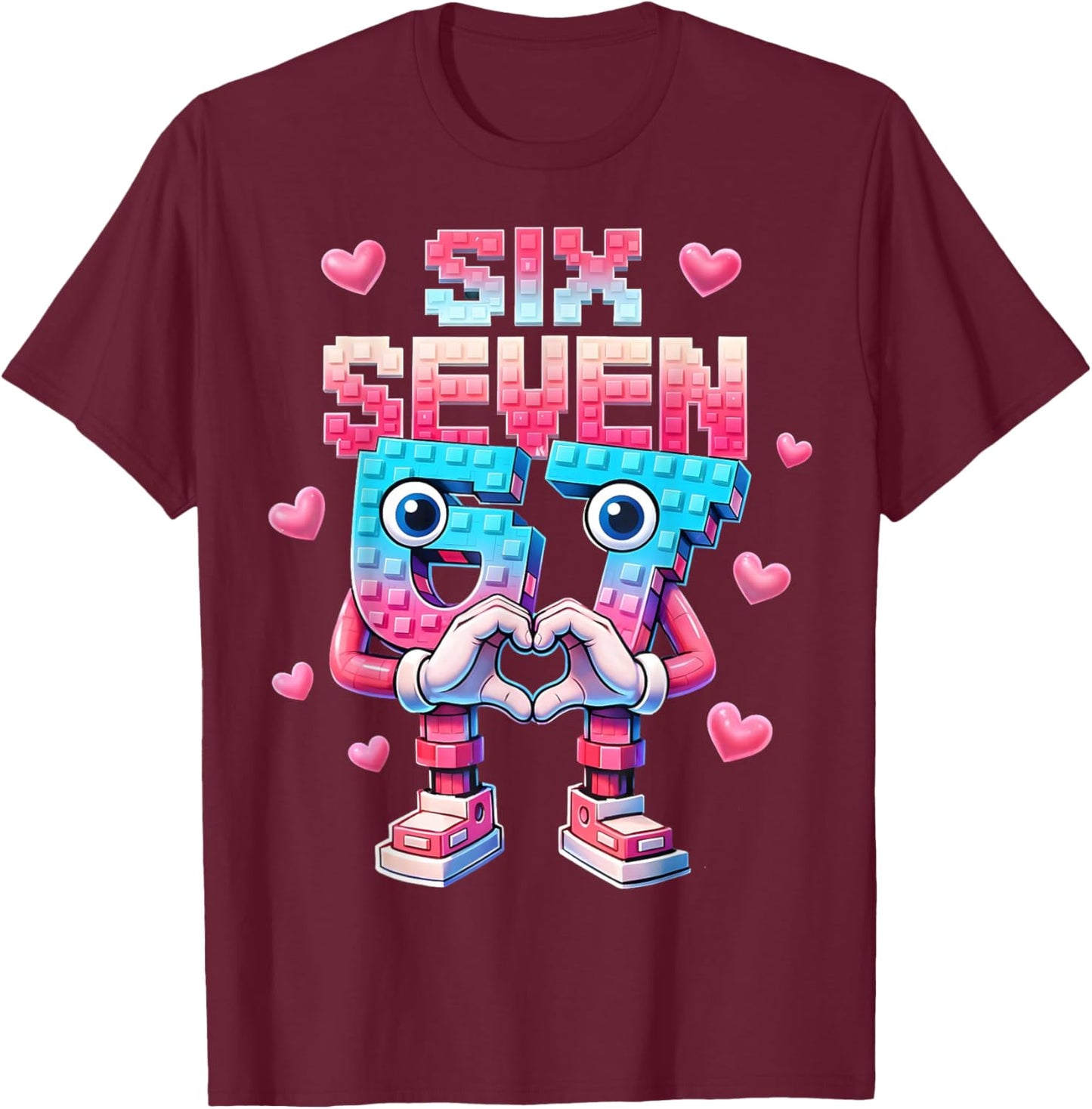 Six Seven 67 Brainrot Valentine Heart Gifts for Girl Boy Kid T-Shirt - T-Shirt | Maroon