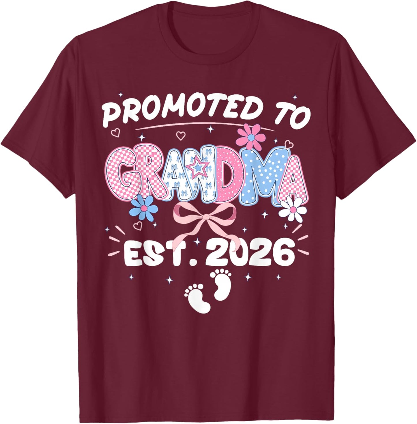 Promoted to Grandma Est 2026 New Grandma T-Shirt - T-Shirt | Maroon