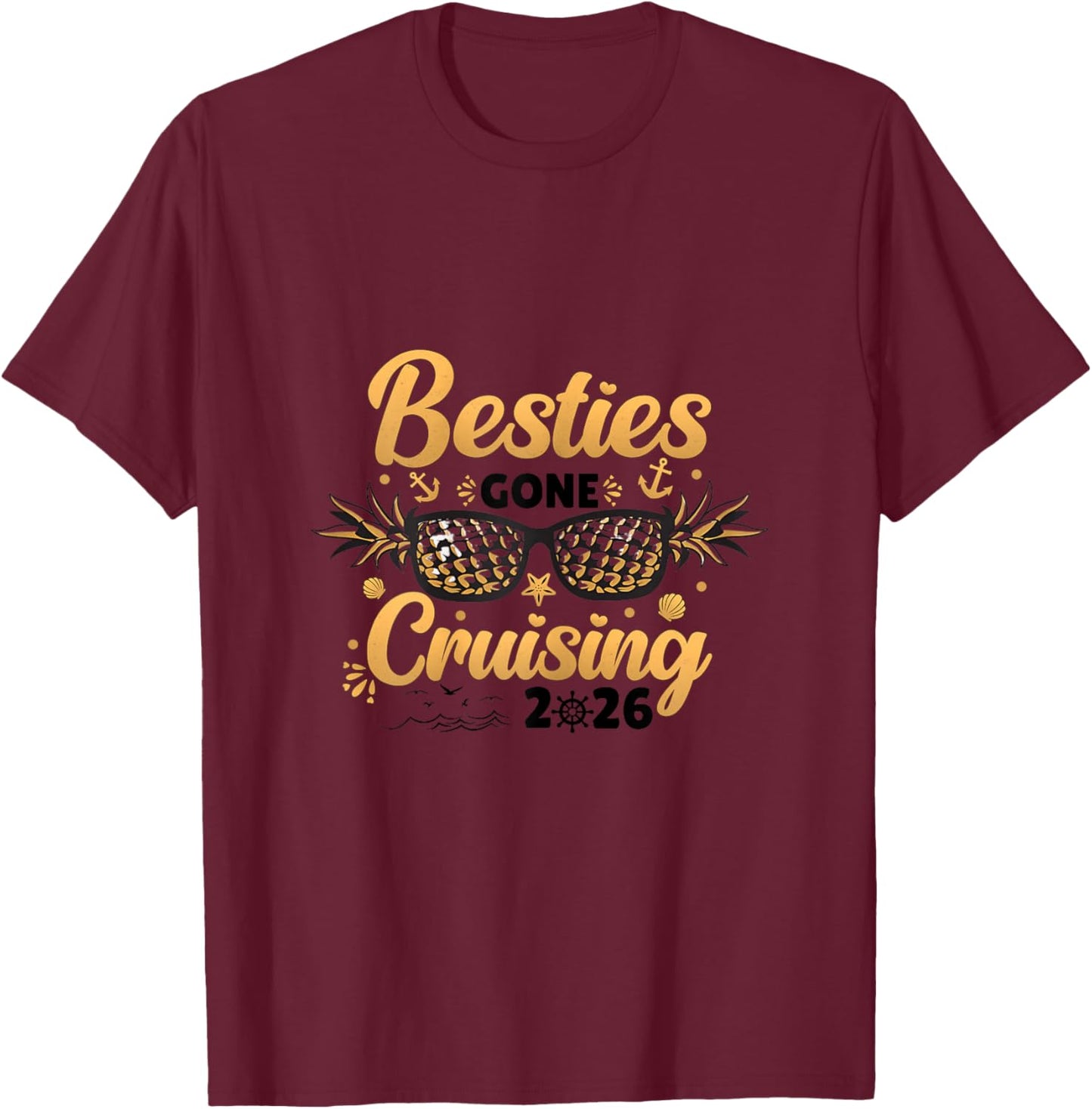 Besties Gone Cruising 2026 Best Friends Matching Cruise T-Shirt - T-Shirt | Maroon