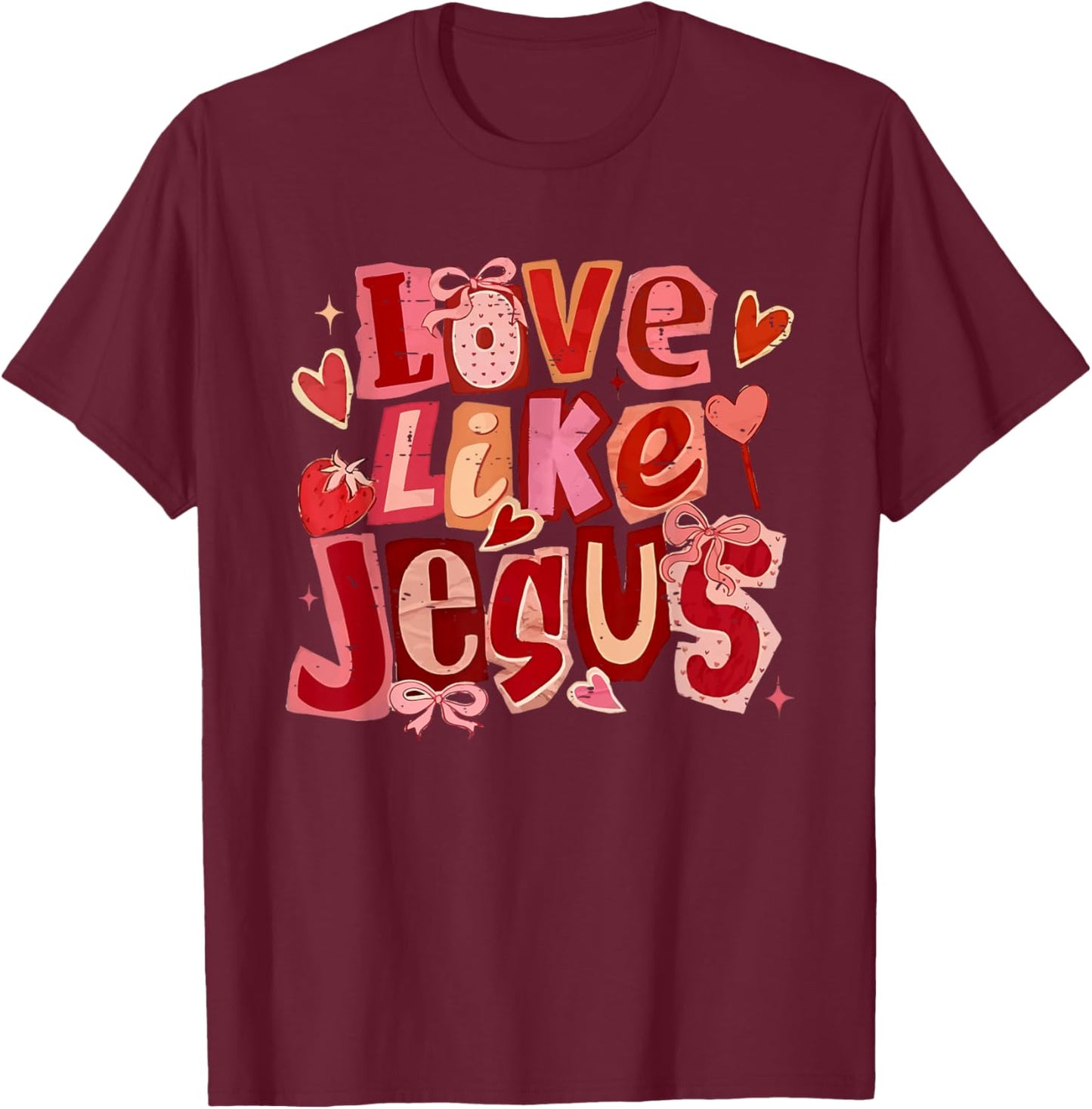 Vintage Love Like Jesus Coquette Bow Christian Valentine T-Shirt - T-Shirt | Maroon
