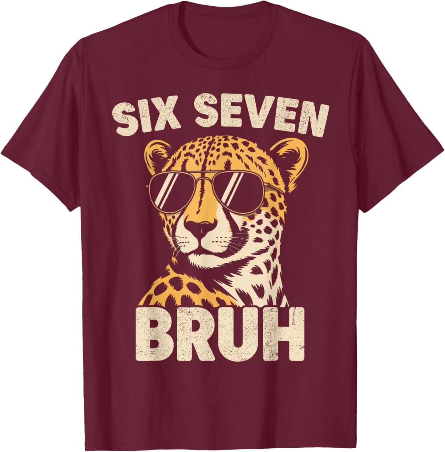 Boys Animal Print Clothes Bruh Cheetah 67 Meme Six Seven T-Shirt - T-Shirt | Maroon