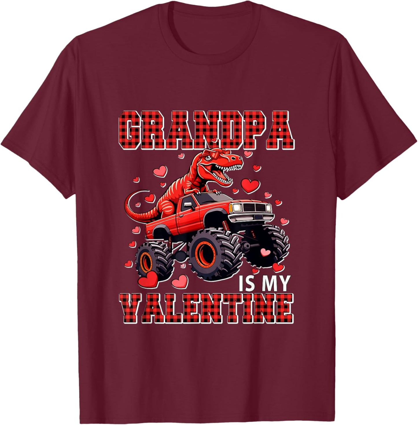 Grandpa is My Valentine T-Rex Sunglasses On Monster Truck T-Shirt - T-Shirt | Maroon