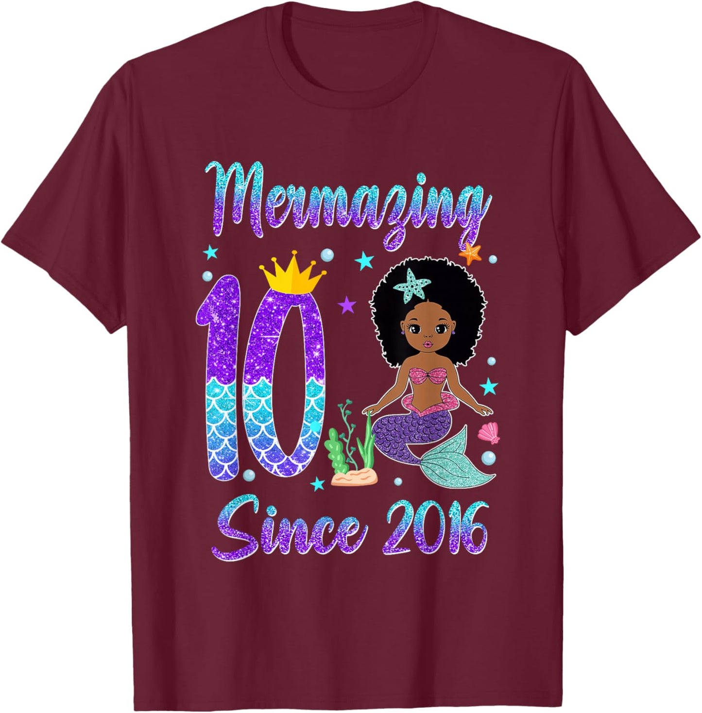 Awesome Since 2016 10 Year Old Black Mermaid Birthday T-Shirt - T-Shirt | Maroon