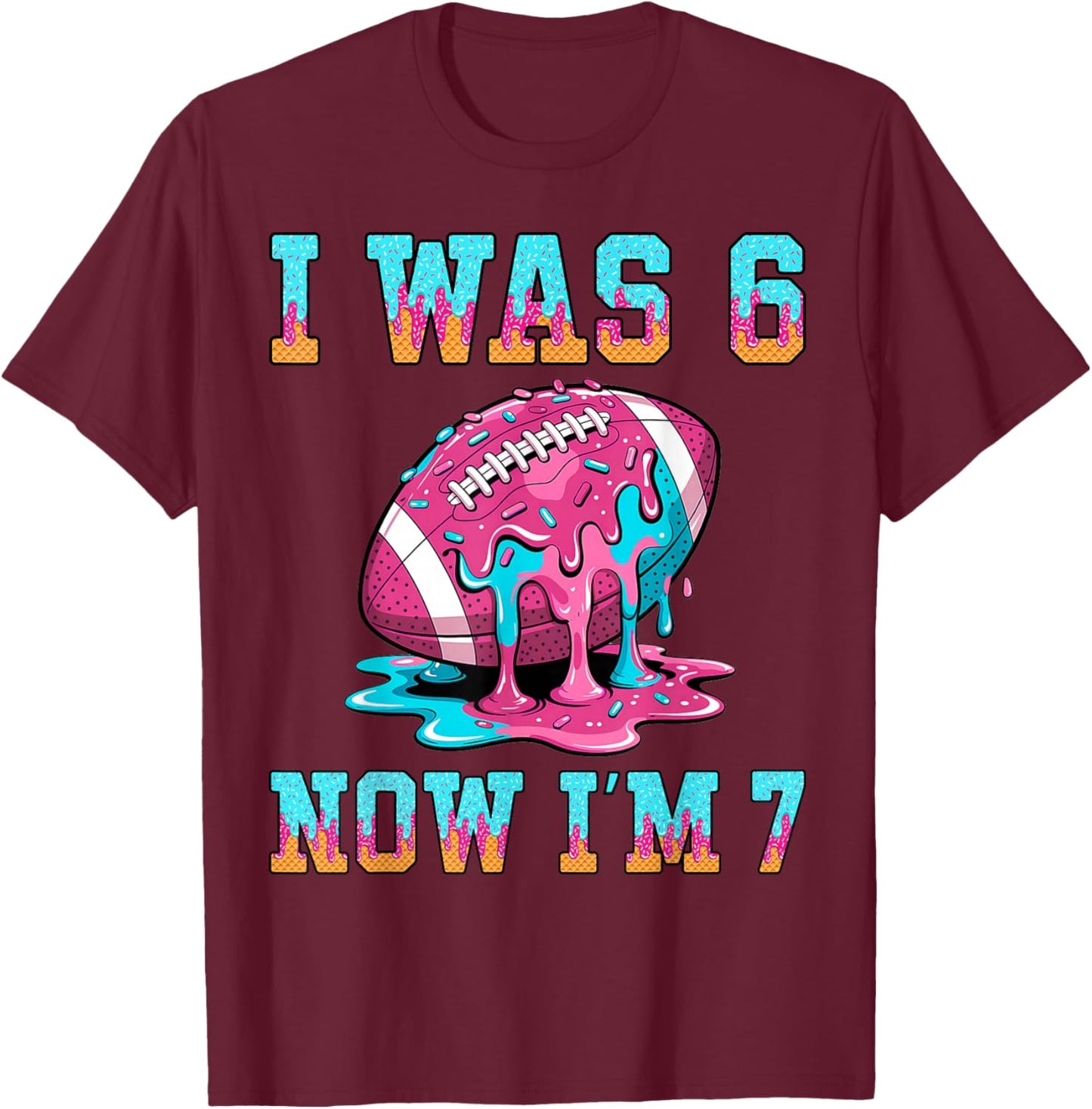 I was 6 Now I'm 7 Football Boys 7th Birthday Theme Kids T-Shirt - T-Shirt | Maroon