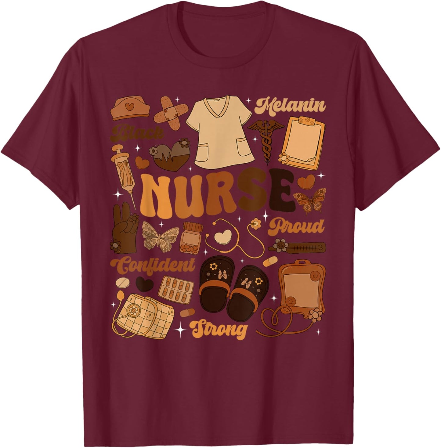 Nurses Black History Month African Americans Women Girls BHM T-Shirt - T-Shirt | Maroon