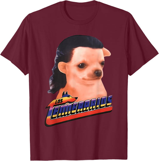 Los Temerarios Dog Meme T-Shirt - T-Shirt | Maroon