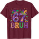 Funny Six Seven Bruh 67 Mardi Gras Boys Girls Kids 6 7 Meme T-Shirt - T-Shirt | Maroon