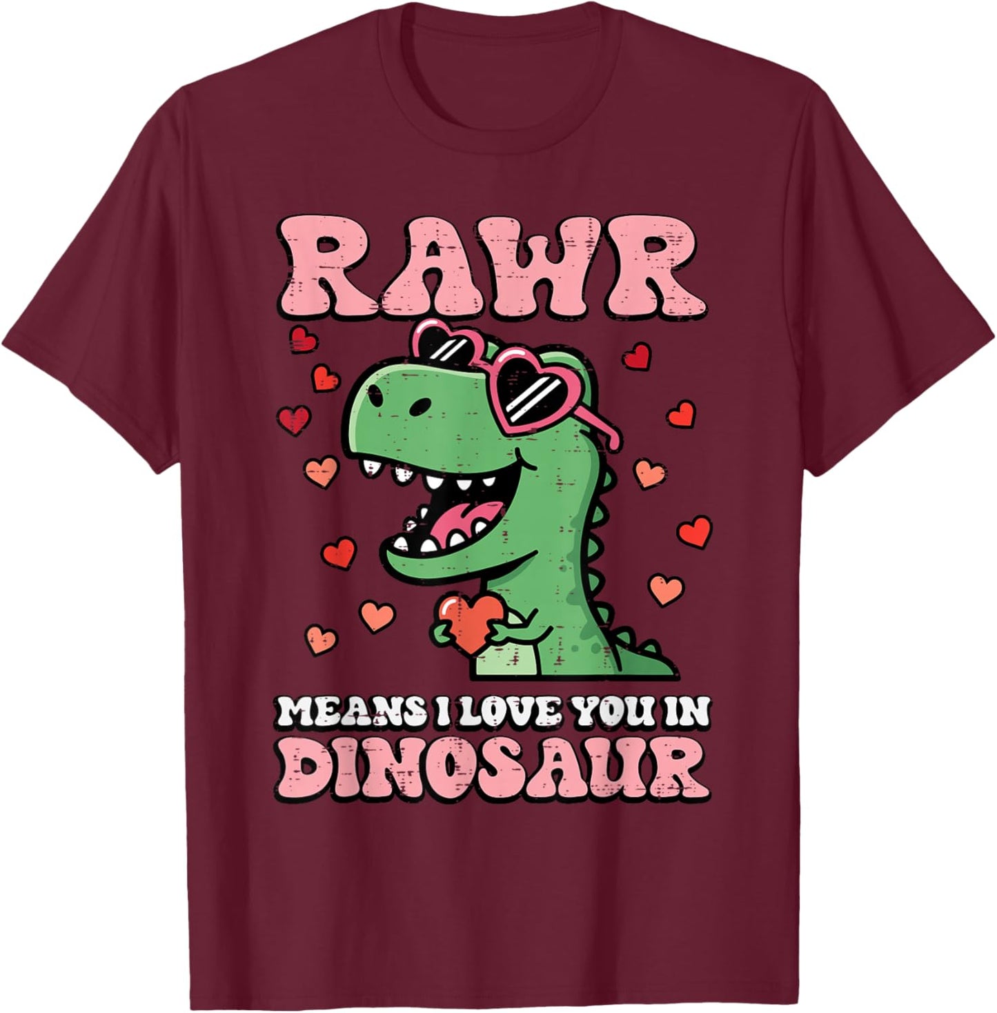Rawr Means I Love You Dinosaur Valentines Day Trex Boys Kids T-Shirt - T-Shirt | Maroon