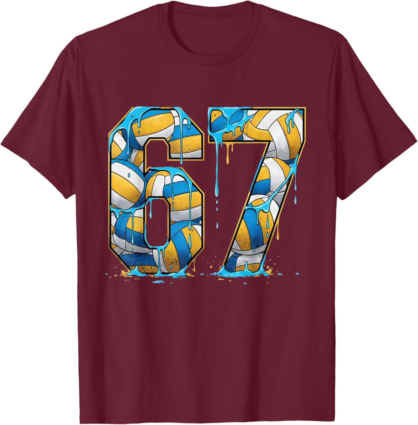 Volleyball 67 Six Seven Sport Funny Gen Alpha Z Meme Drip T-Shirt - T-Shirt | Maroon