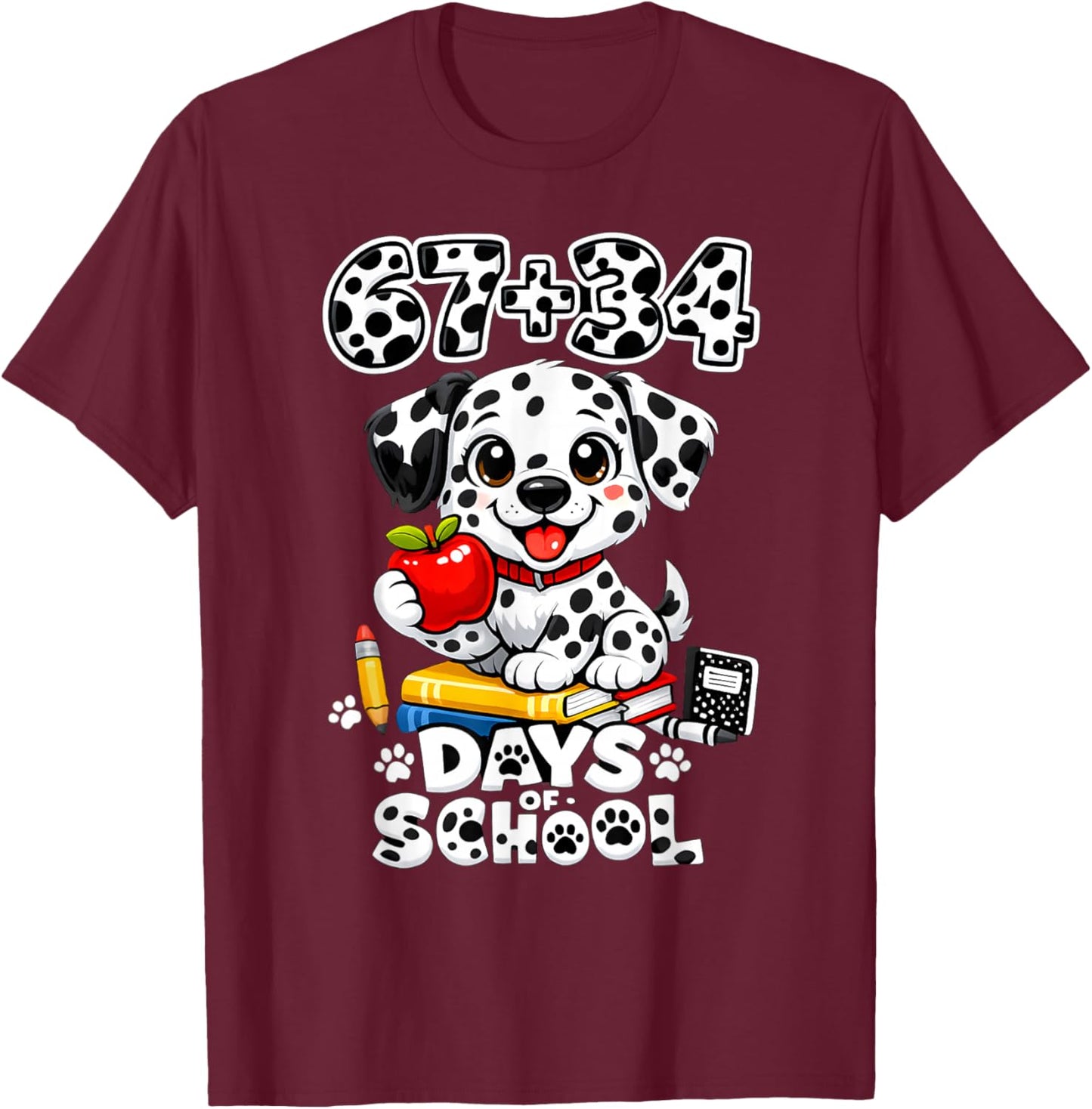 67+34 Days School 101 Days Cute Dog Teacher Kids T-Shirt - T-Shirt | Maroon